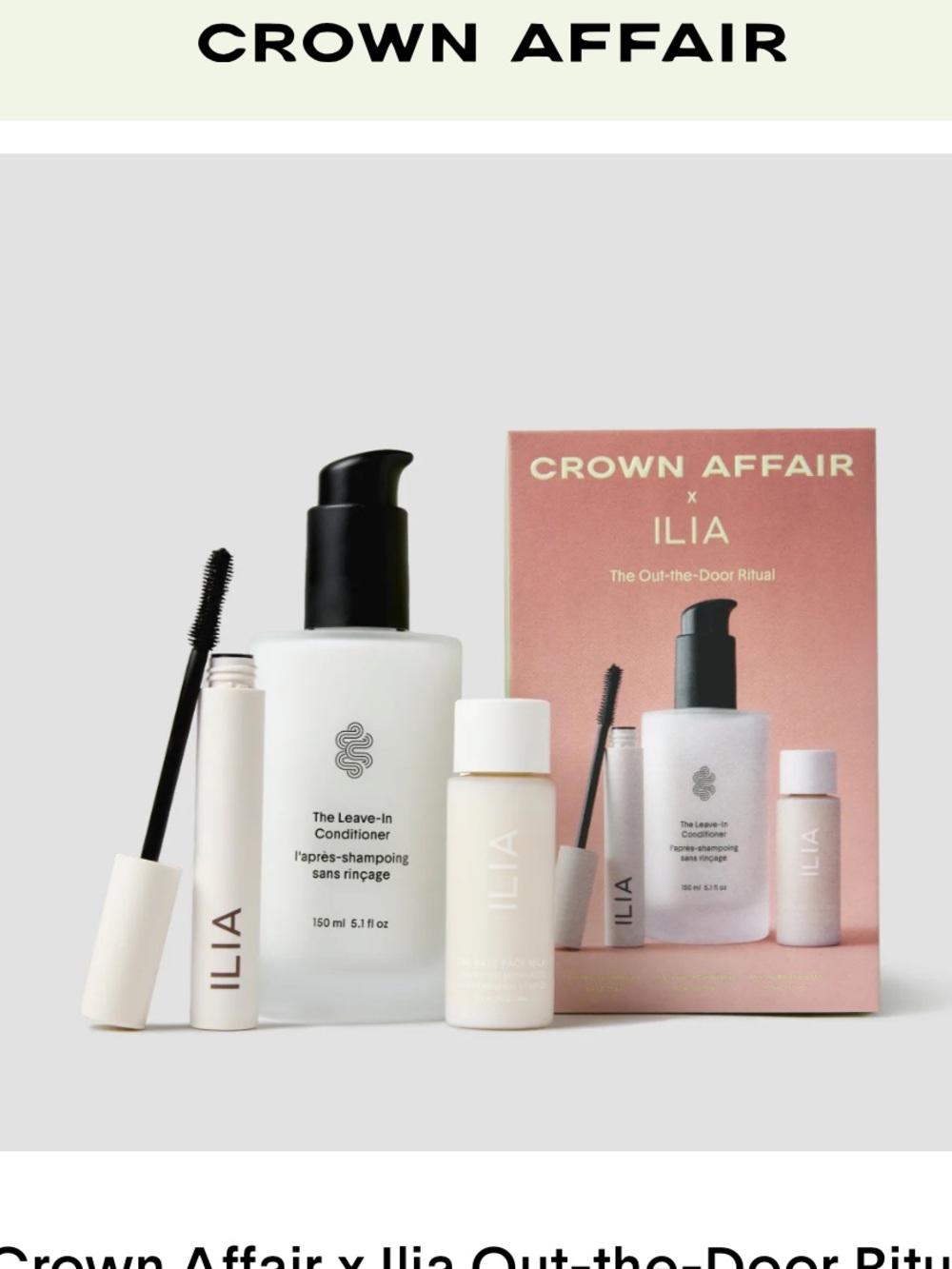 Crown Affair x Ilia